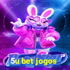 5u bet jogos